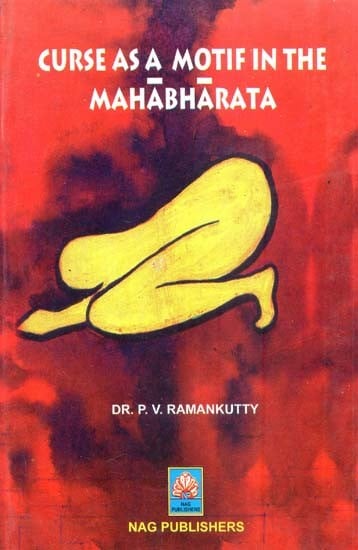 Curse As A Motif in the Mahabharata