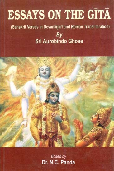Essays on the Gita- Sanskrit Verses in Devanagari and Roman Transliteration By Sri Aurobindo Ghose
