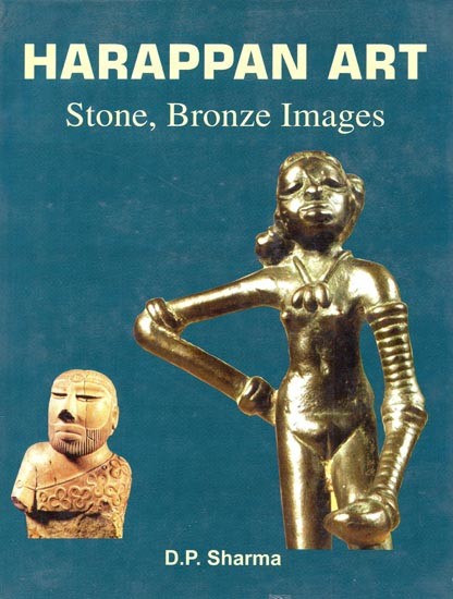 Harappan Art- Stone, Bronze Images