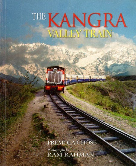The Kangra Valley Train