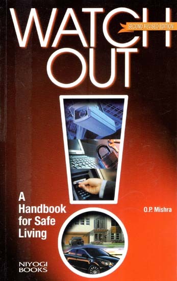 Watch Out- A Handbook for Safe Living