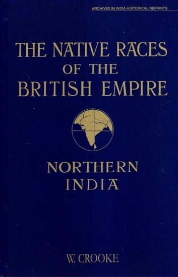 The Native Races of the British Empire- Native of Northern India of the Bengal Civil Service (Ritered)