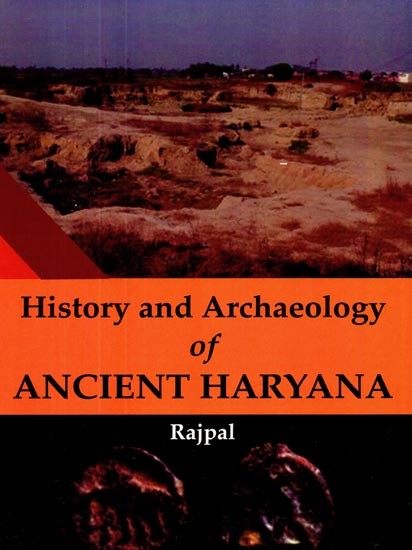 History and Archaeology of Ancient Haryana