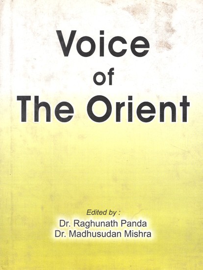 Voice of The Orient (A Tribute to Prof. Upendranath Dhal)