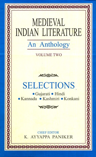 Medieval Indian Literature- An Anthology (Volume- 2)