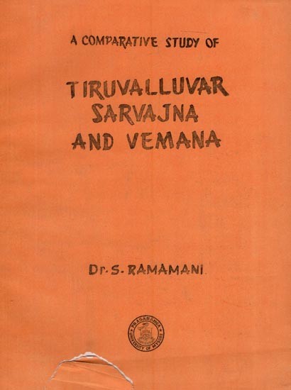 A Comparative Study of Tiruvalluvar Saravajna and Vemana (An Old and Rare Book)