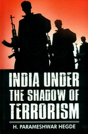 India Under the Shadow of Terrorism