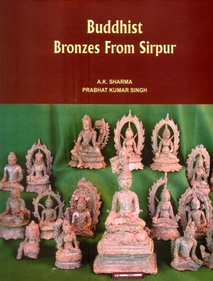 Buddhist Bronzes From Sirpur