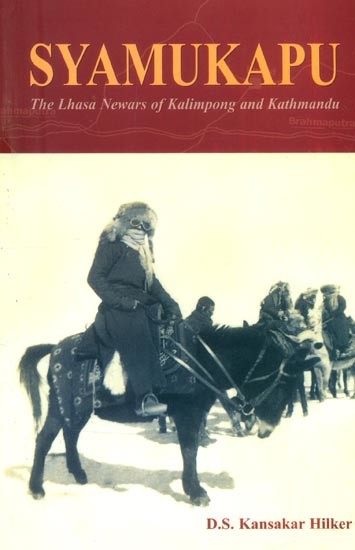 Syamukapu- The Lhasa Newars of Kalimpong and Kathmandu