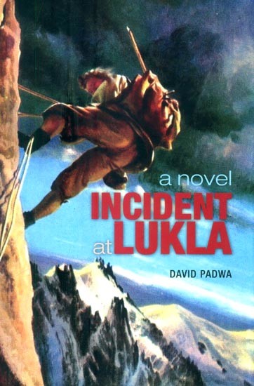 Incident At Lukla- A Novel