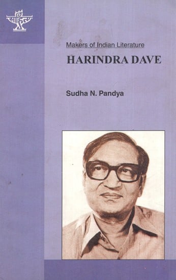 Harindra Dave- Makers of Indian Literature