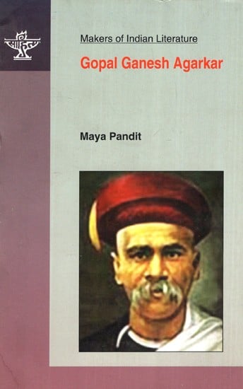 Gopal Ganesh Agarkar- Makers of Indian Literature