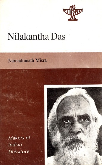 Nilakantha Das- Makers of Indian Literature