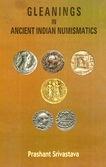 Gleanings In Ancient Indian Numismatics