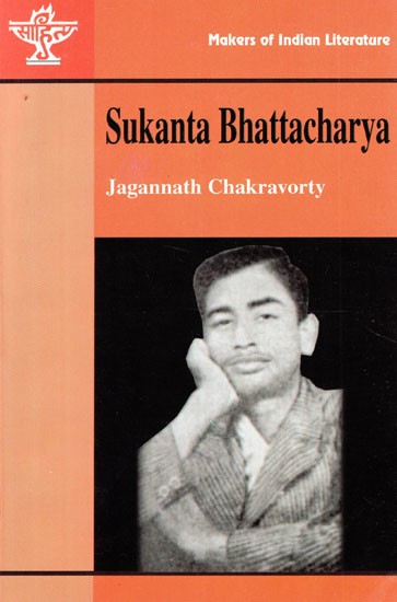 Sukanta Bhattacharya- Makers of Indian Literature (An Old and Rare Book)