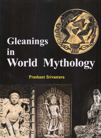 Gleanings in World Mythology