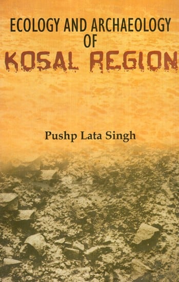 Ecology and Archaeology of Kosal Region