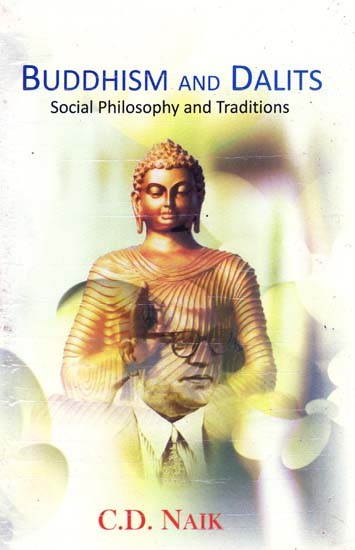 Buddhism and Dalits Social Philosophy and Traditions