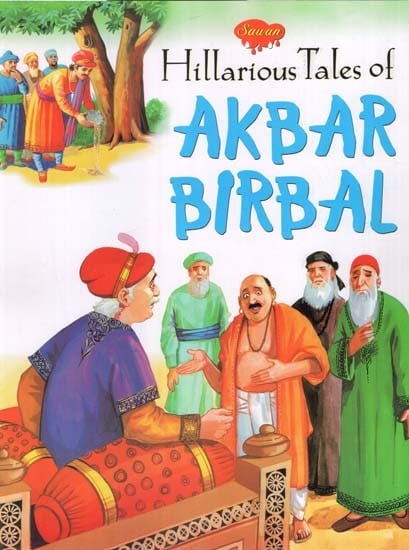 Hillarious Tales of Akbar Birbal