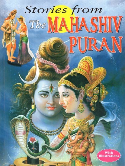 Stories From The Mahashiv Puran (With Illustrations)