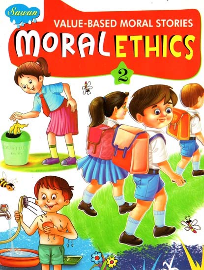 Moral Ethics: Value- Based Moral Stories (Part-2)