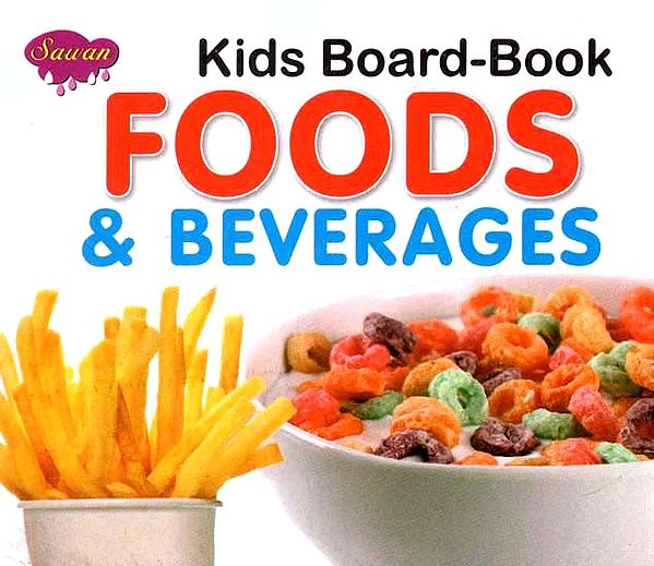 Kids Board-Book- Foods & Beverages