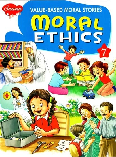Moral Ethics: Value- Based Moral Ethics (Part-7) | Exotic India Art
