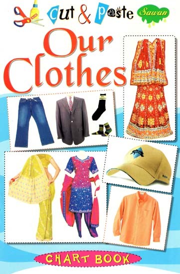 Cut & Paste: Our Clothes (Chart Book)