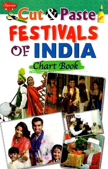 Cut & Paste: Festivals of India (Chart Book)