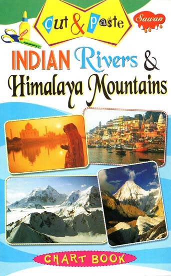 Cut & Paste: Indian Rivers & Himalaya Mountains (Chart Book)