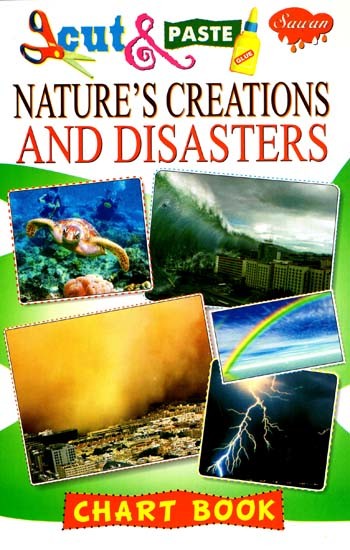 Cut & Paste: Nature's Creations and Disasters (Chart Book)