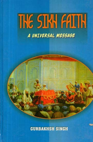 The Sikh Faith: A Universal Message