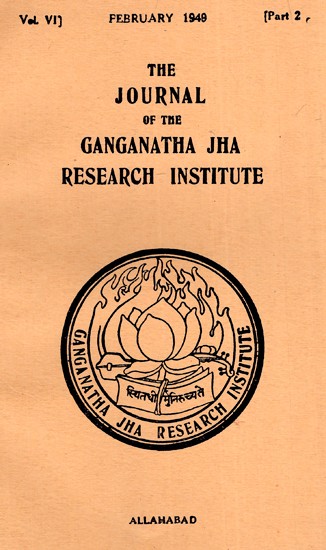 The Journal of the Ganganath Jha Research Institute (Vol-VI February 1949 Part 2) An Old And Rare Book