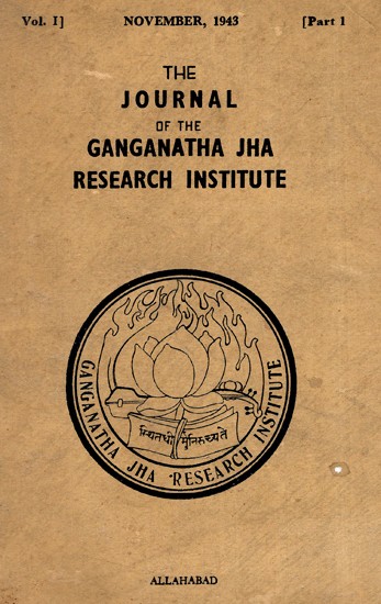 The Journal of the Ganganath Jha Research Institute (Vol-I Part-I November 1943) An Old And Rare Book