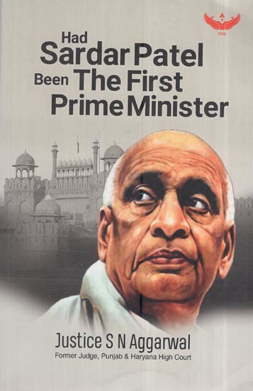 Had Sardar Patel Been The First Prime Minister
