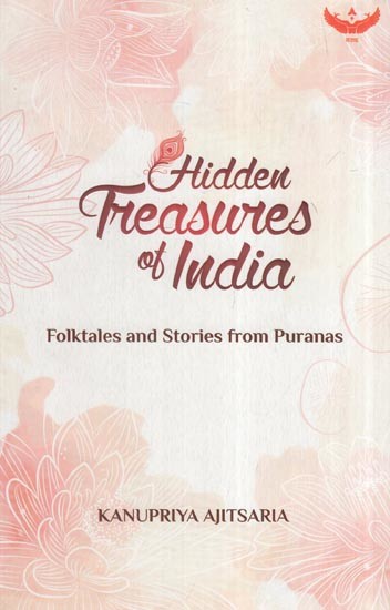 Hidden Treasures Of India: Folktales And Stories From Puranas