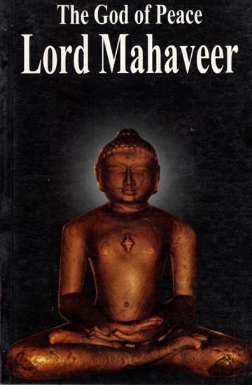 The God of Peace: Lord Mahaveer