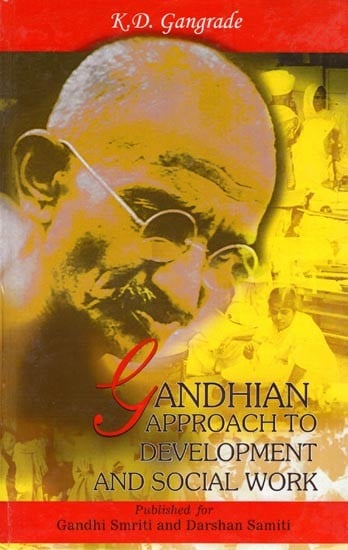 Gandhian Approach to Development and Social Work