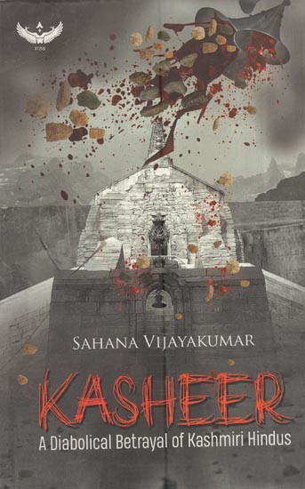 Kasheer- A Diabolical Betrayal Of Kashmiri Hindus