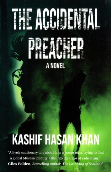 The Accidental Preacher: A Novel