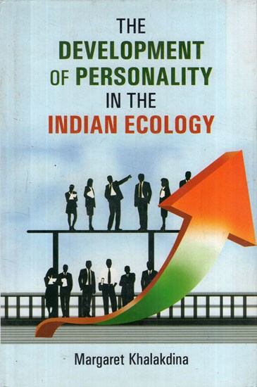 The Development Of Personality in the Indian Ecology