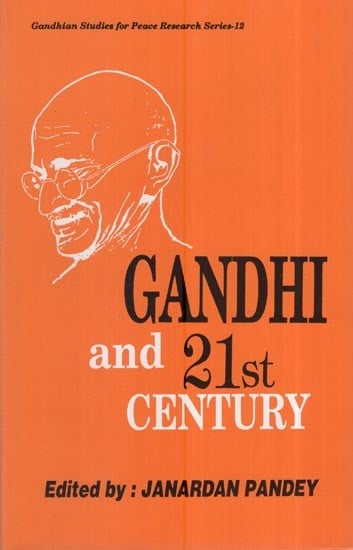 Gandhi And 21st Century