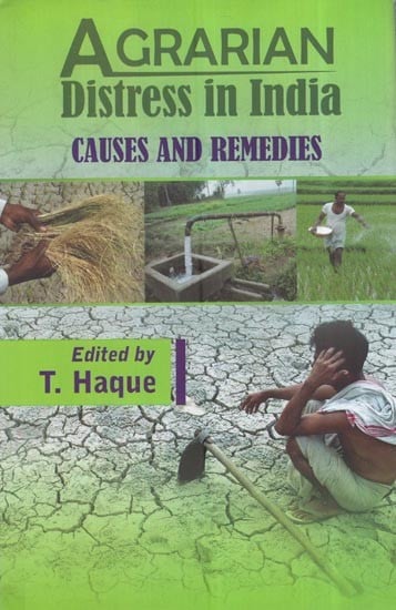 Agrarian Distress In India: Causes And Remedies