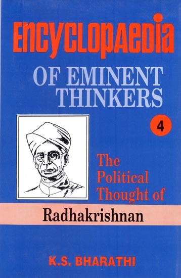 Encyclopaedia of Eminent Thinkers: The Political Thought of Radhakrishanan