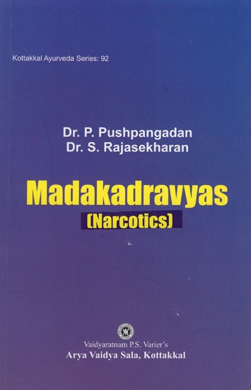 Nadakadravyas (Narcotics)