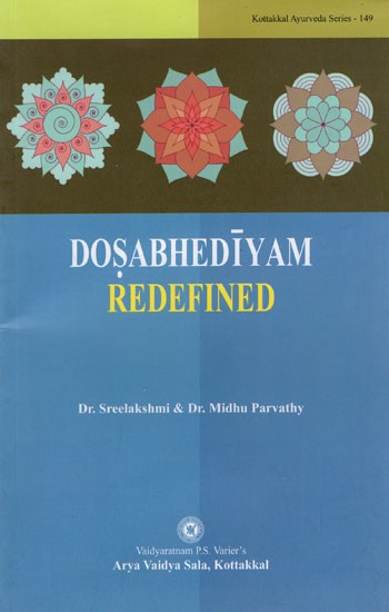 Dosabhediyam Redefined