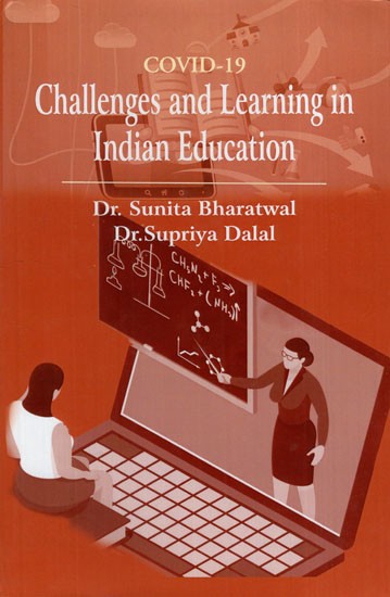 Covid-19 Challenges and Learning in Indian Education
