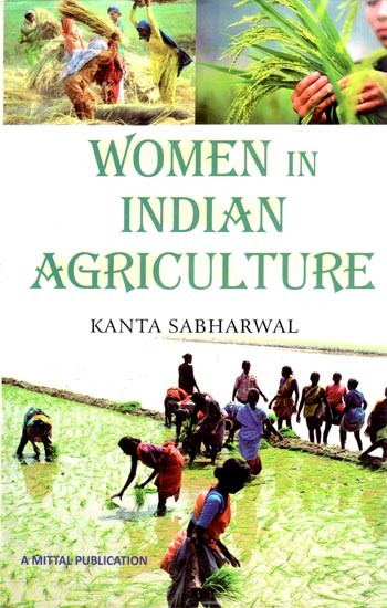Women in Indian Agriculture: Study of Rice Cultivation