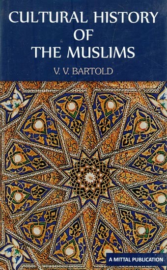 Cultural History of the Muslims