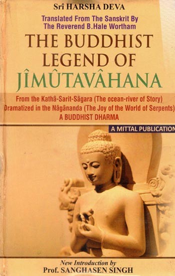 The Buddhist Legend of Jimutavahana: From the Katha-sarit-sagara